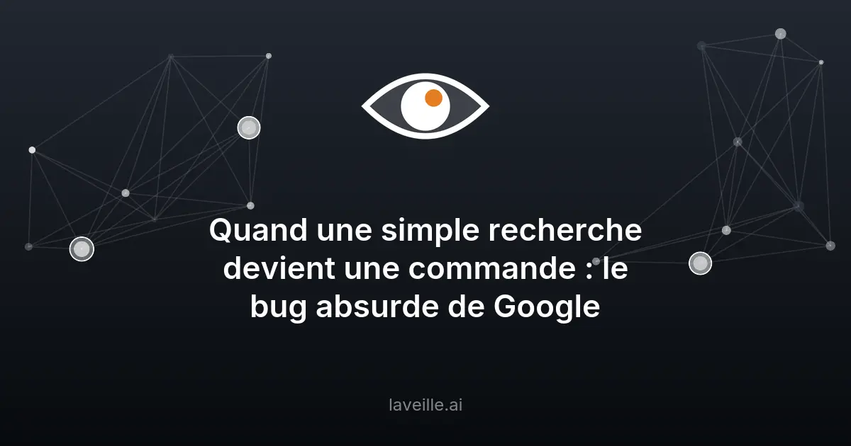 Bug de Google : l'IA interprète mal les requêtes