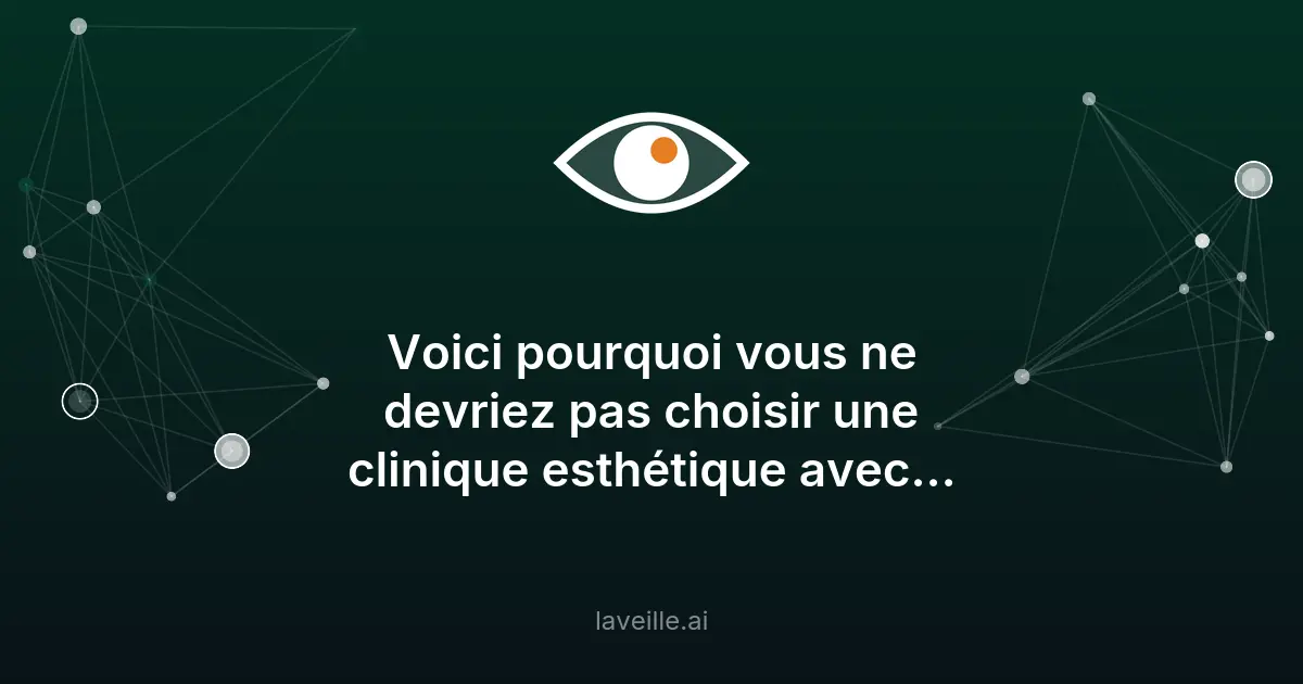 IA et cliniques esthétiques : 97% de sources biaisées