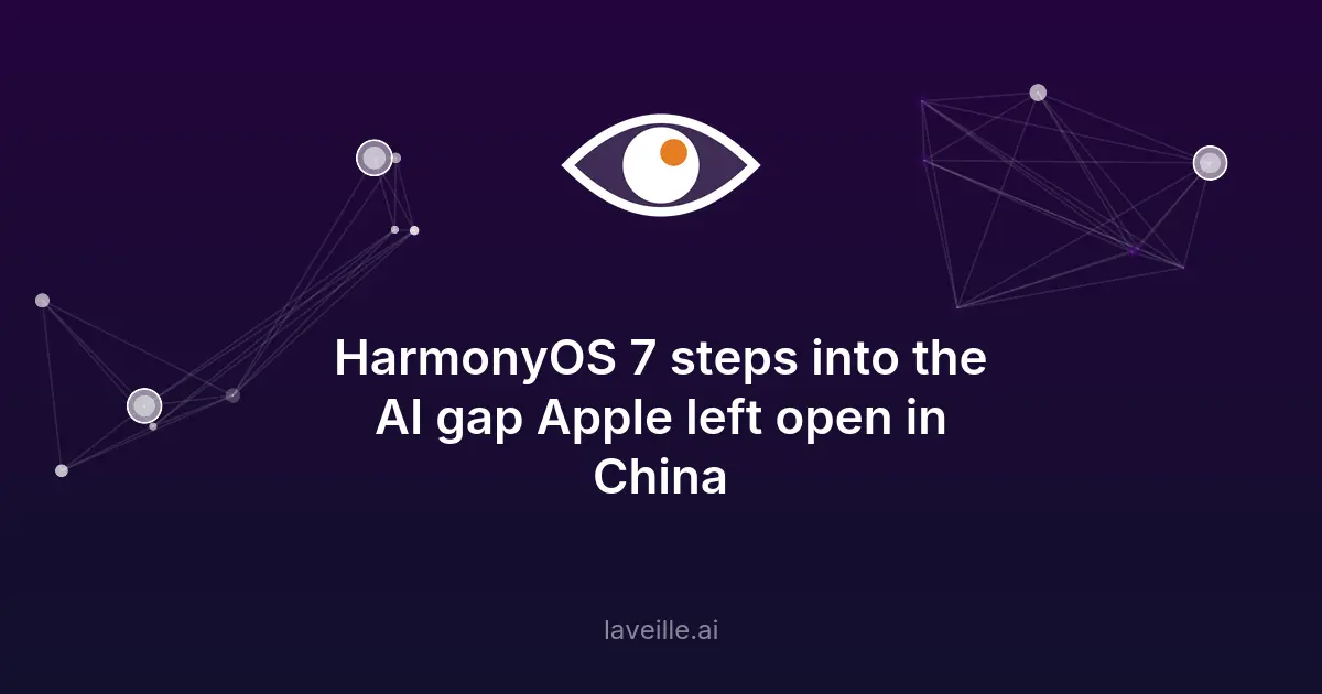 HarmonyOS 7 : Huawei comble le vide IA laissé par Apple en Chine