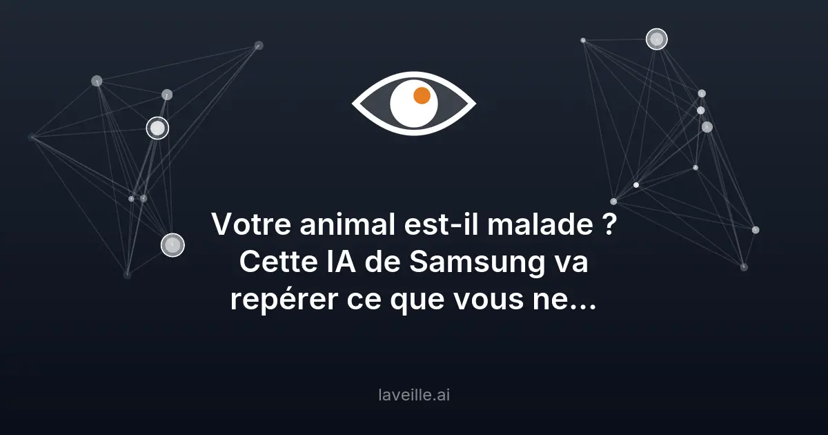 Samsung Lifet : une IA pour la santé de votre animal