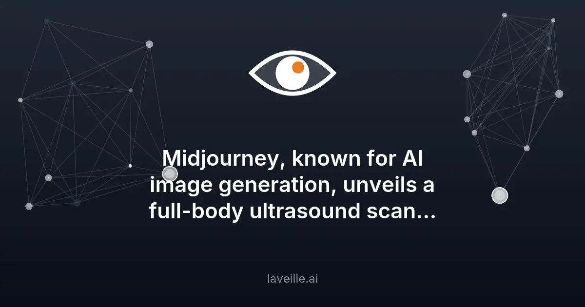 Midjourney lance un scanner ultrasonore révolutionnaire