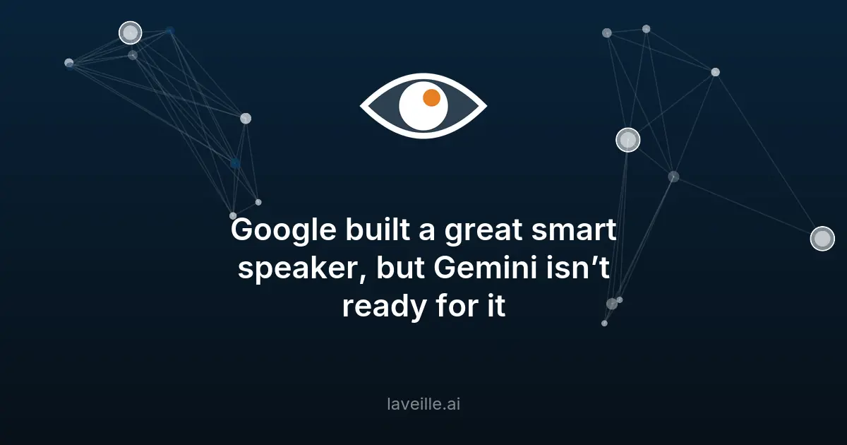 Google Home Speaker : un bon matériel, mais Gemini déçoit