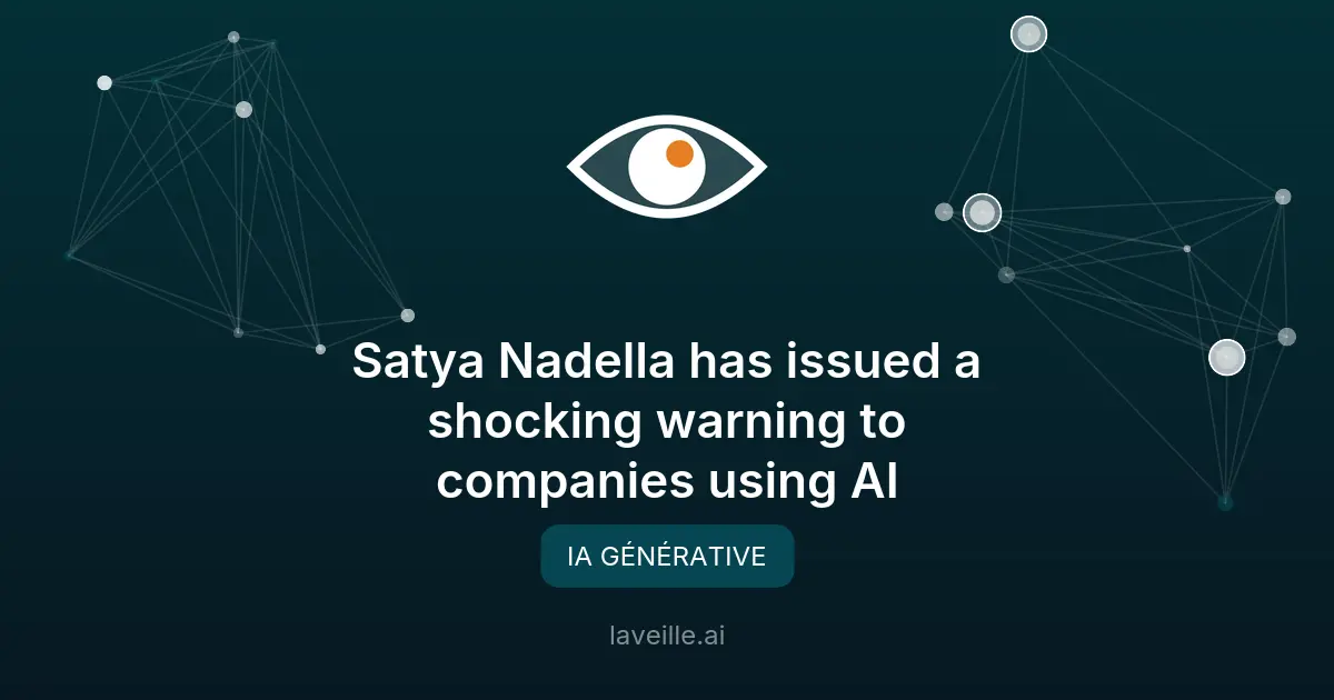 Satya Nadella avertit sur les risques de l'IA pour les entreprises