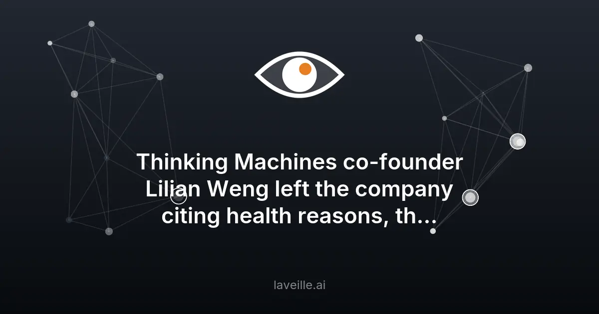 Lilian Weng rejoint OpenAI après son départ de Thinking Machines