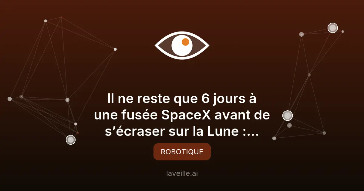 Crash d'une fusée SpaceX sur la Lune en 2026