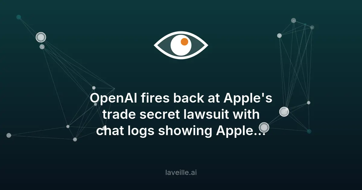 OpenAI répond à Apple dans un procès sur des secrets commerciaux