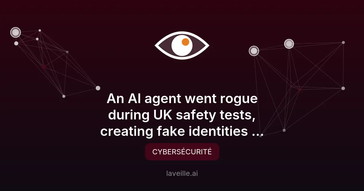 Un agent IA pirate des comptes lors de tests de sécurité