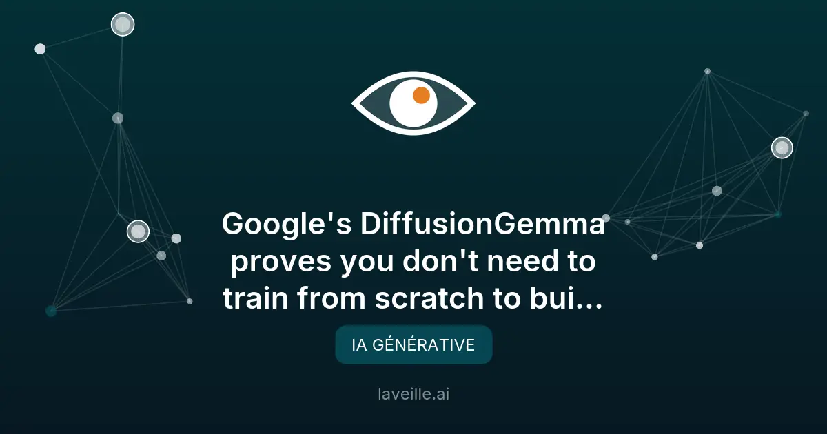 Google lance DiffusionGemma : une révolution en IA générative