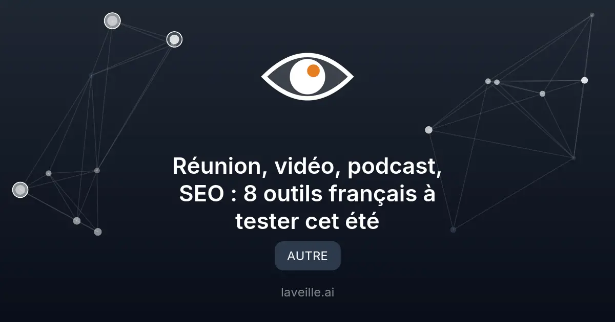 8 outils français à tester cet été pour booster votre productivité