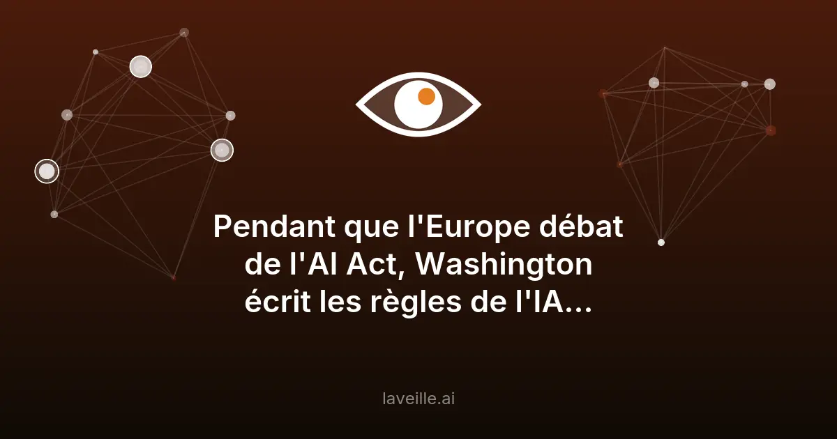 Règles de l'IA : les États-Unis prennent les devants