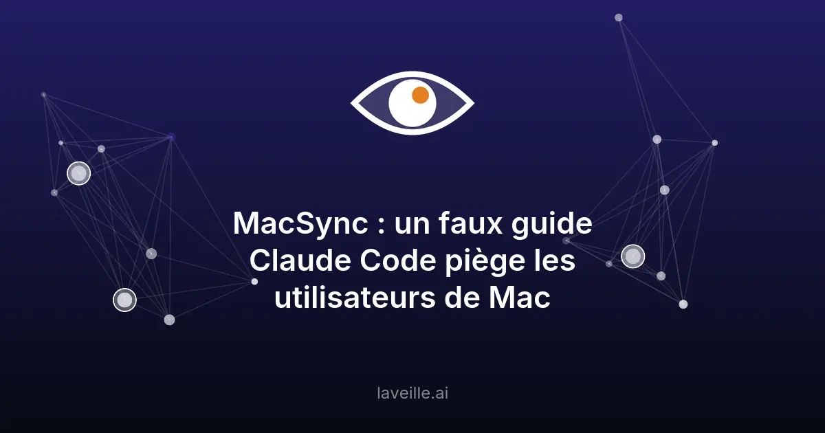 MacSync : un faux guide Claude Code piège les utilisateurs de Mac