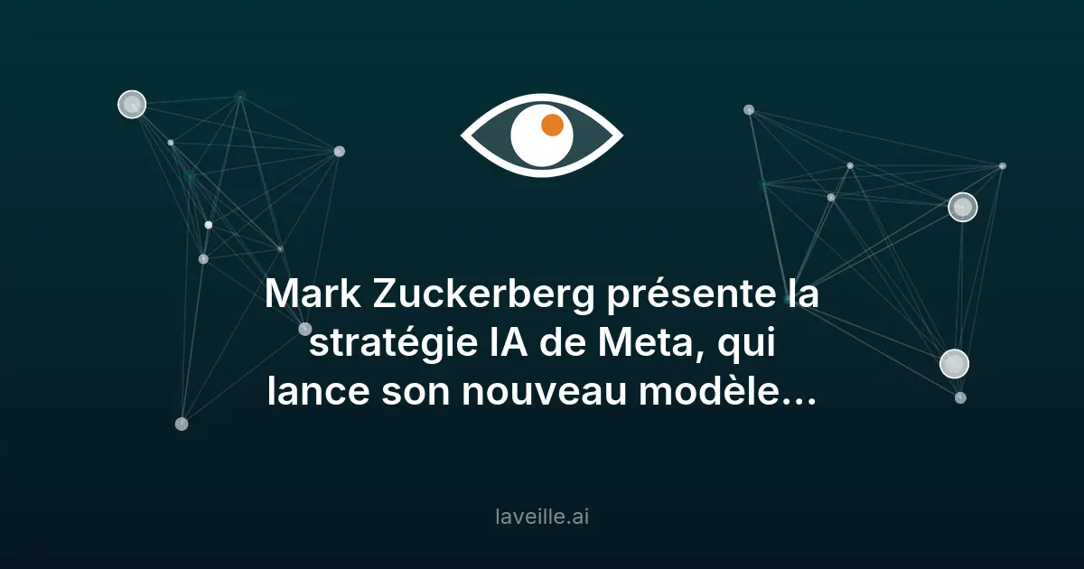 Mark Zuckerberg présente la stratégie IA de Meta, qui lance son nouveau modèle open weight
