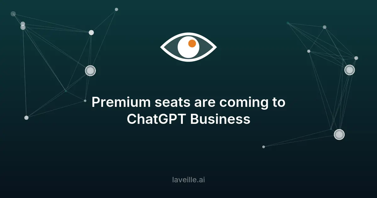 ChatGPT Business lance des sièges premium