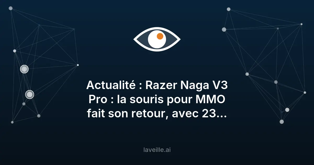 Razer Naga V3 Pro : innovation pour les joueurs de MMO