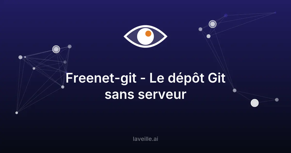 Freenet-git : le dépôt Git décentralisé sans serveur