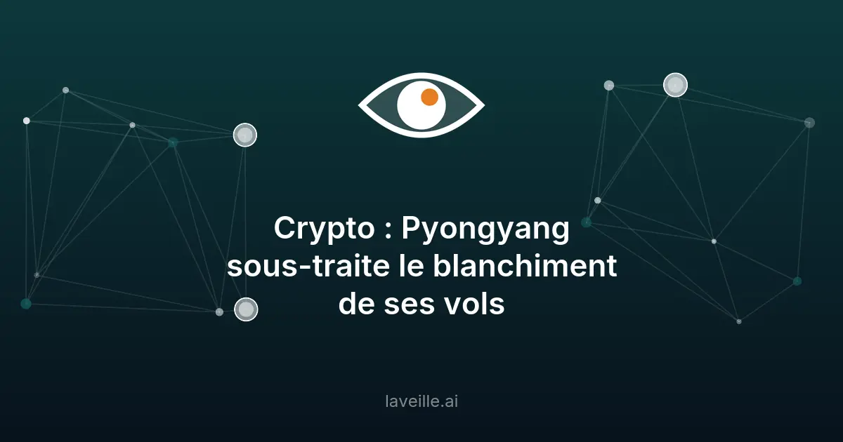 Corée du Nord sous-traite le blanchiment de ses vols en crypto