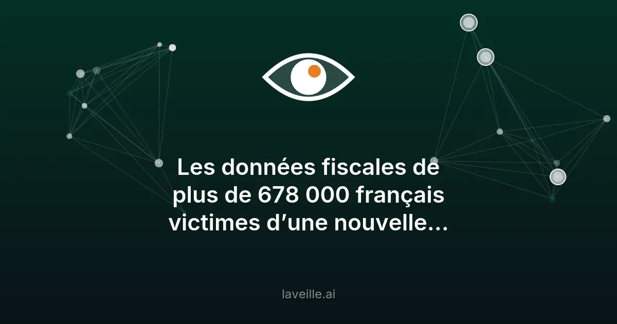 Cyberattaque présumée sur les données fiscales de 678 000 Français