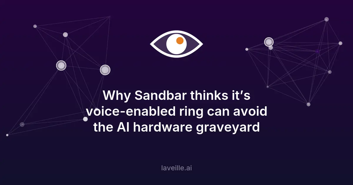Sandbar mise sur la voix pour les wearables IA avec sa bague Stream