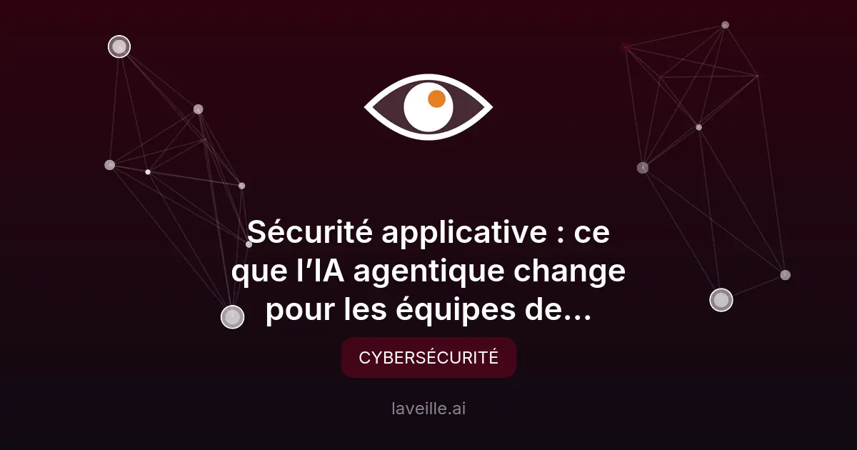 Risques sécurité IA agentique : solutions pour les devs