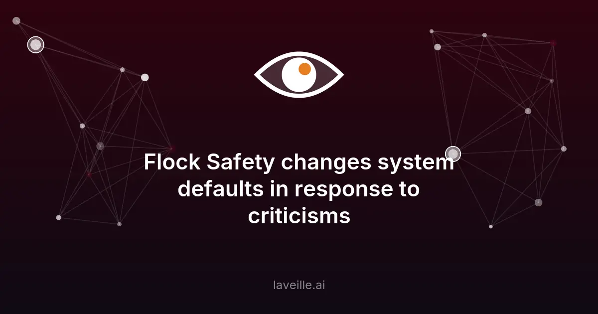 Flock Safety renforce la confidentialité des données ALPR