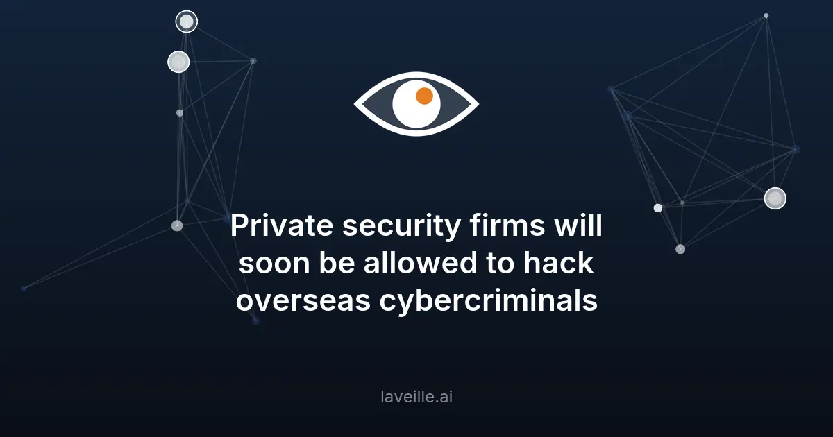 Les entreprises privées autorisées à mener des cyberattaques
