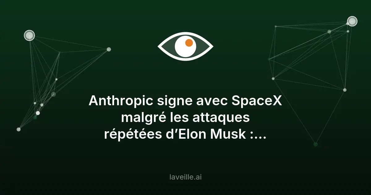 Anthropic et SpaceX : un partenariat clé pour l'IA Claude